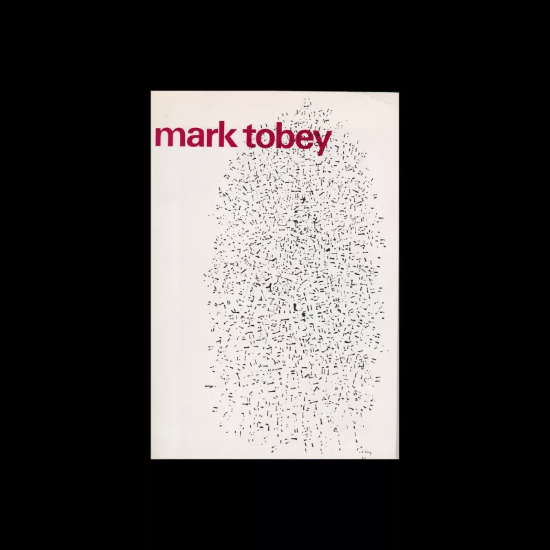 Mark Tobey, Stedelijk Museum, Amsterdam, 1966 designed by Wim Crouwel