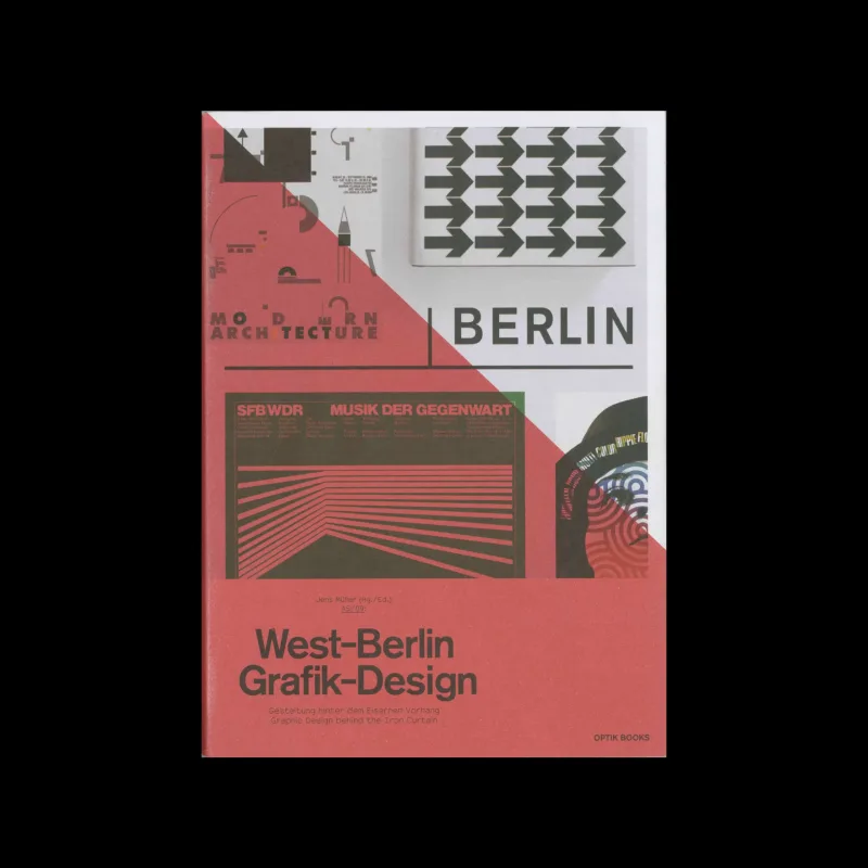 A5/09: West-Berlin Grafik-Design - Graphic Design behind the Iron Curtain, 2019