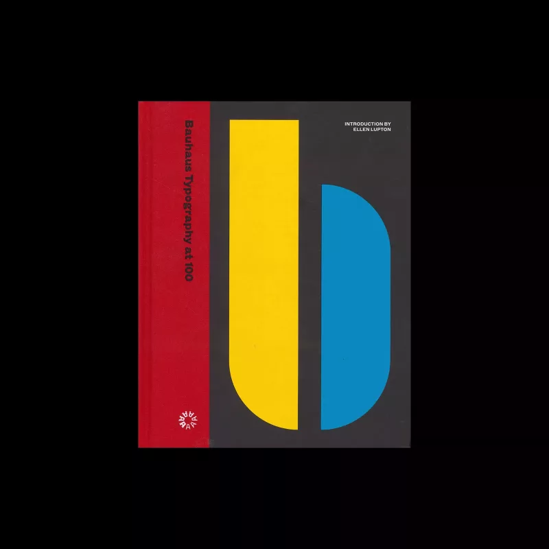 Bauhaus Typography at 100, Letterform Archive, 2022
