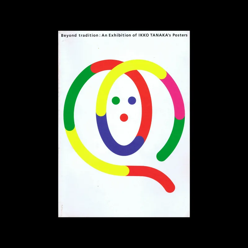 Beyond Tradition: An Exhibition of Ikko Tanaka's Posters, National Museum of Modern Art, Tokyo, 1999