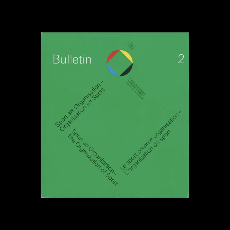 Bulletin 2, 11th Olympic Congress, Sport as Organisation, 1981. Designed by Büro Rolf Müller