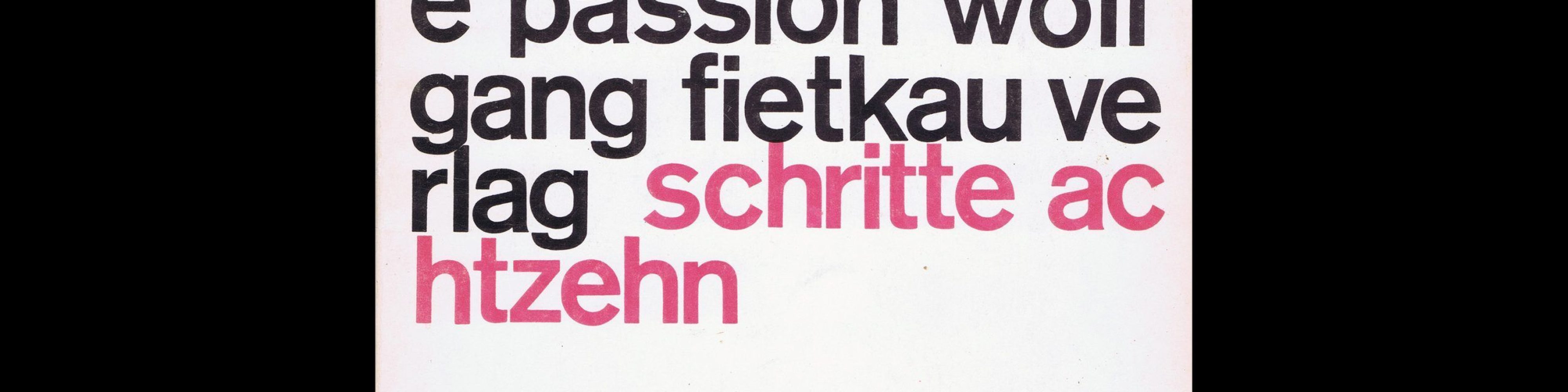 Carl Werner, Vorschlag für eine Passion, Wolfgang Fietkau Verlag, 1971. Designed by Christian Chruxin