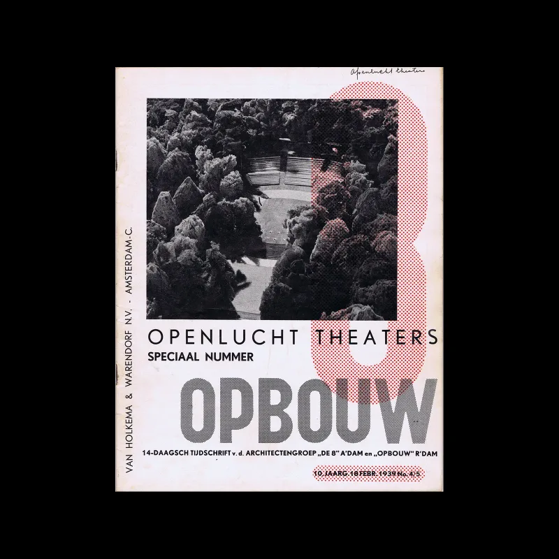 De 8 en Opbouw, 10e jaargang No 04:05, 18 February 1939