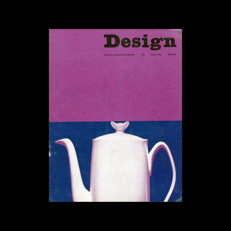 Design, Council of Industrial Design, 138, June 1960. Cover design by Ken Garland