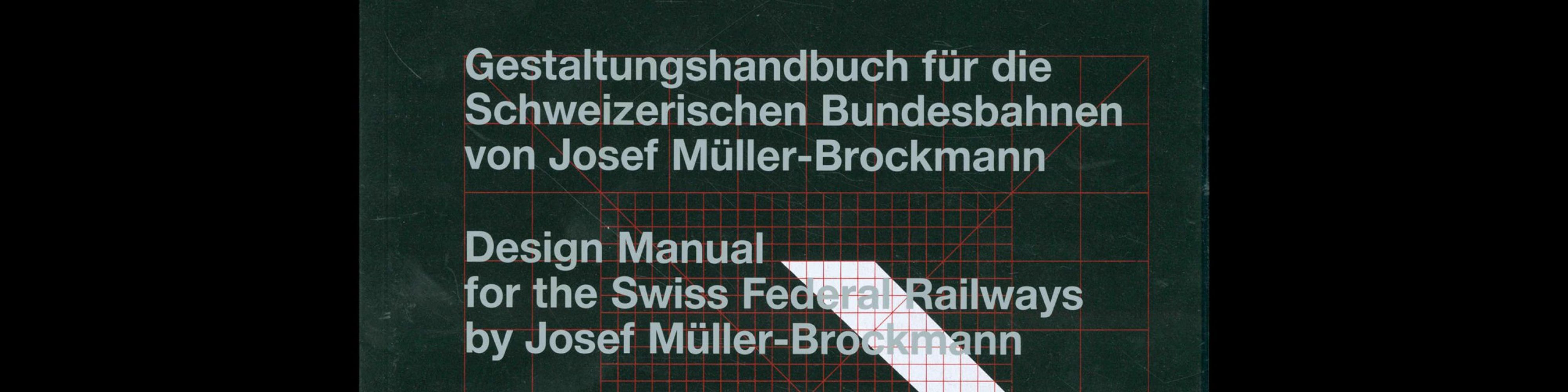 Design Manual for the Swiss Federal Railways,Josef Müller-Brockmann, 2019