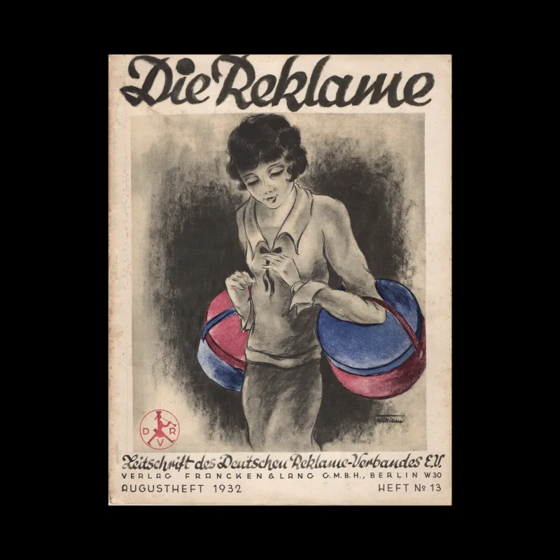 Die Reklame, No. 13, Augustheft:August issue, 1932