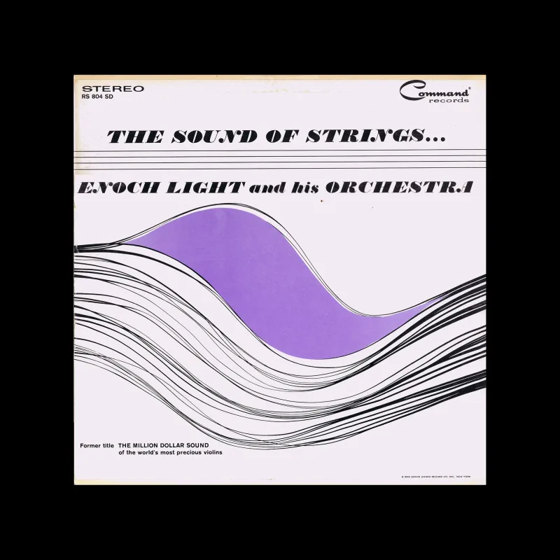 Enoch Light And His Orchestra – The Sound Of Strings, Command Records, New York, 1962. Cover design by Charles E. Murphy