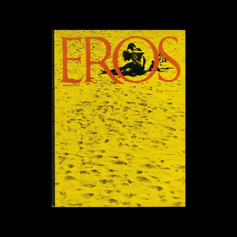 Eros, Summer 1962, Volume One, Number Two. Designed by Herb Lubalin