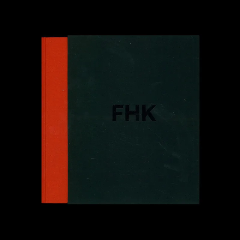 FHK Henrion - The Complete Designer, Unit Editions, 2013