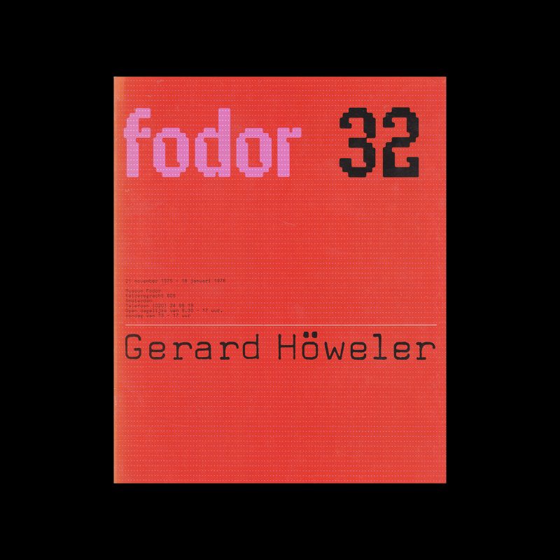 Fodor 32, 1976 - Gerard Höweler. Designed by Wim Crouwel and Daphne Duijvelshoff (Total Design)