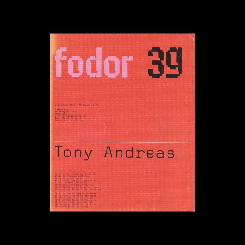 Fodor 39, 1977 - Tony Andreas. Designed by Wim Crouwel and Daphne Duijvelshoff (Total Design)