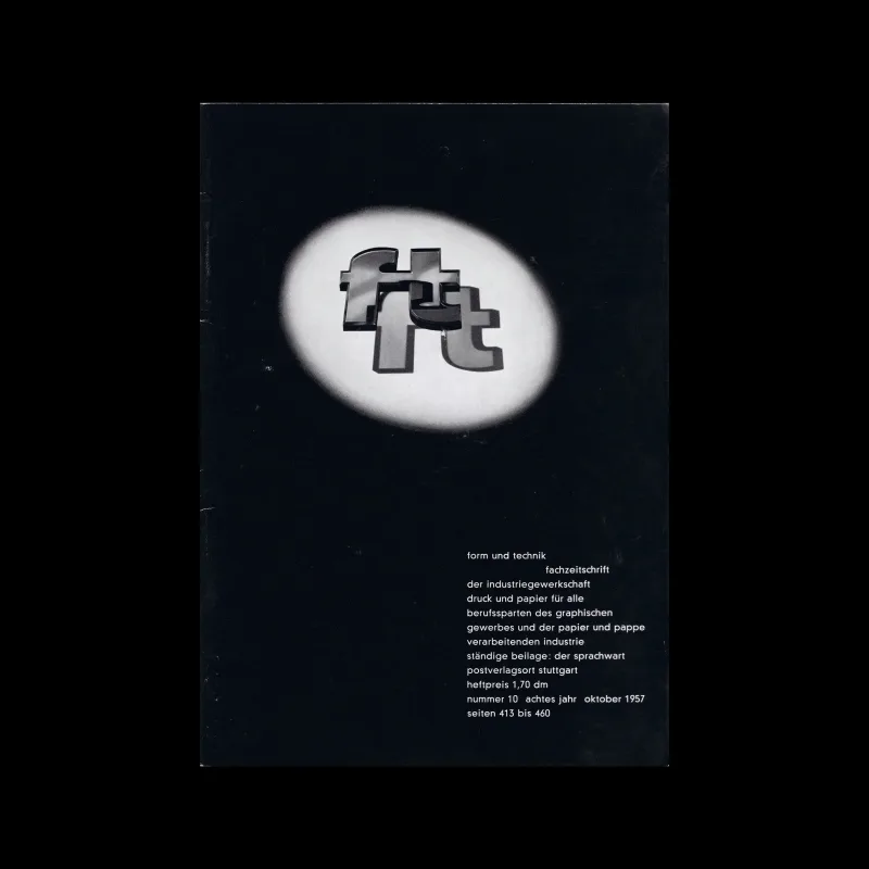 Form und Technik, Vol 08, No. 10, October 1957