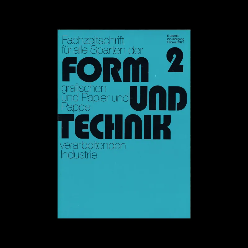Form und Technik, Vol 22, No. 02, February 1971. Cover design by Karl Hartmann