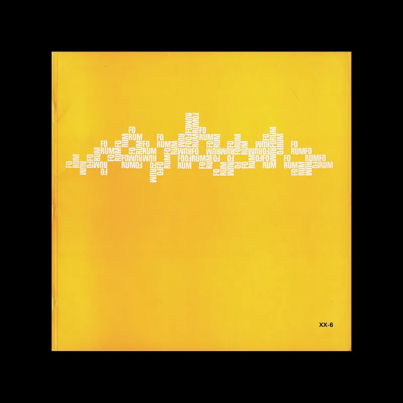 Forum, Vol 20. No. 06, 1968. Design by Kees Nieuwenhuijzen