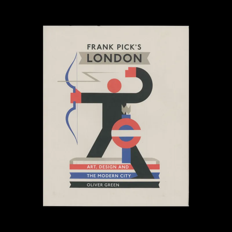 Frank Pick's London: Art, Design and the Modern City, V&A, 2013