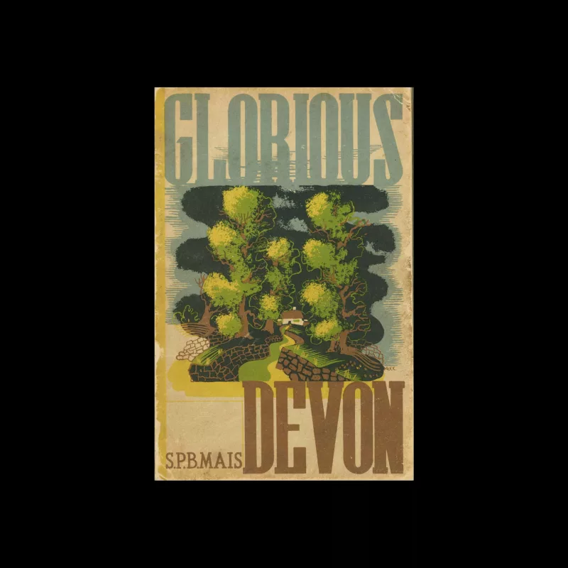Glorious Devon, S.P.B. Mais, Great Western Railway Company, 1934. Cover design by Edward McKnight Kauffer