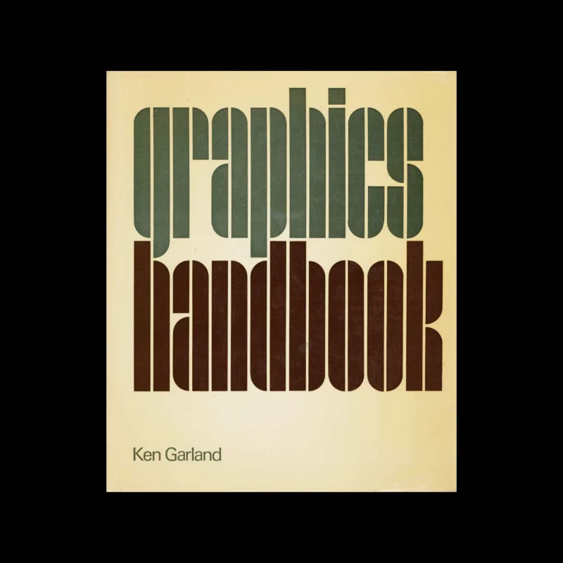 Graphics Handbook, Studio Vista / Reinhold. 1966. Ken Garland