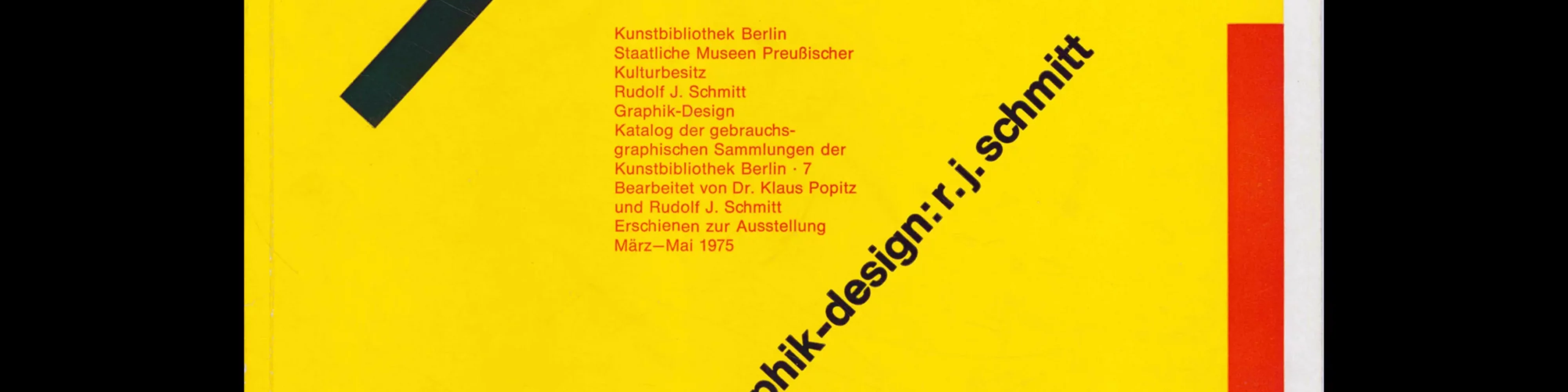 Graphik-Design : R. J. Schmitt, Kunstbibliothek, 1975