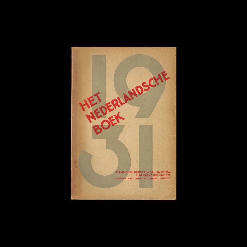 Het Nederlandsche Boek - 1931, Nederlandsche Uitgeversbond Amsterdam, 1931