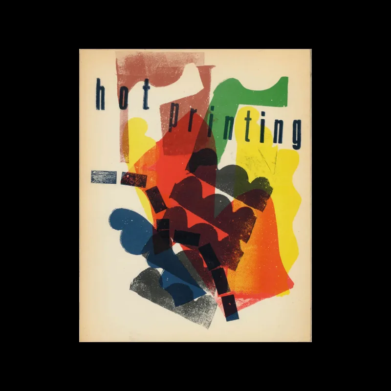 Hot Printing, Stedelijk Museum / HN Werkman Foundation, 1963