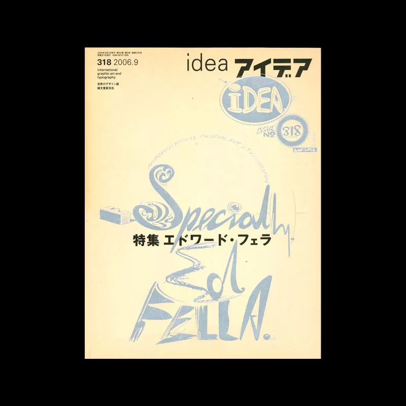 Idea 318, 2006-9 - Ed Fella Special