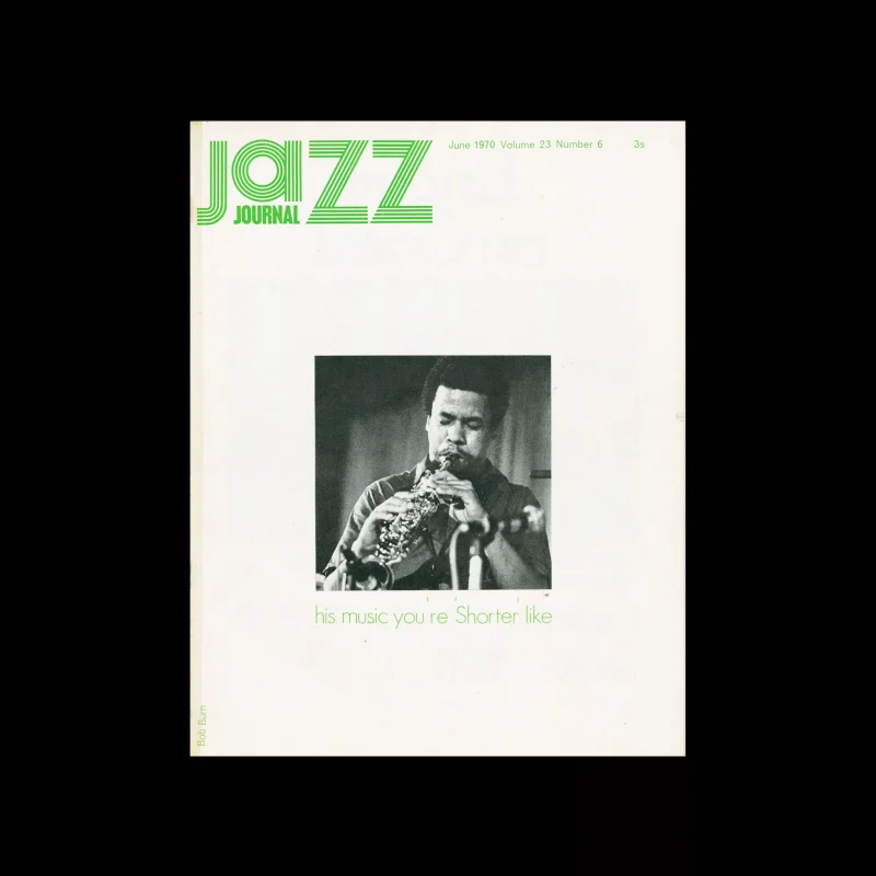 Jazz Journal, 6, 1970. Cover Bob Burn (Design), Harry M. Monty (Photography)