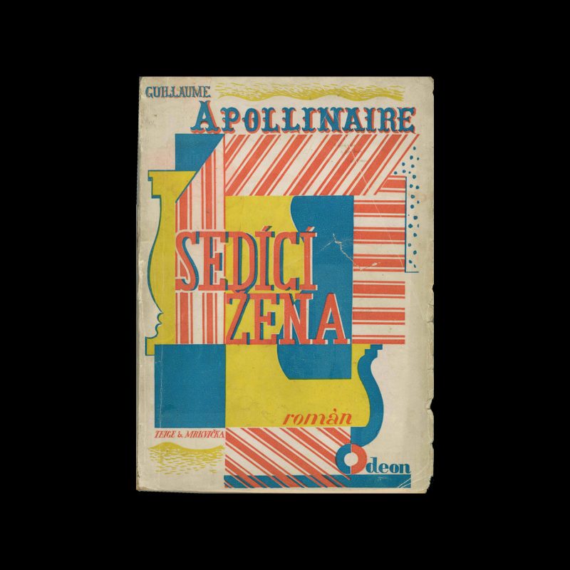 Guillaume Apollinaire: Sedící žena, 1925. Designed by Karel Teige and Otakar Mrkvicky.