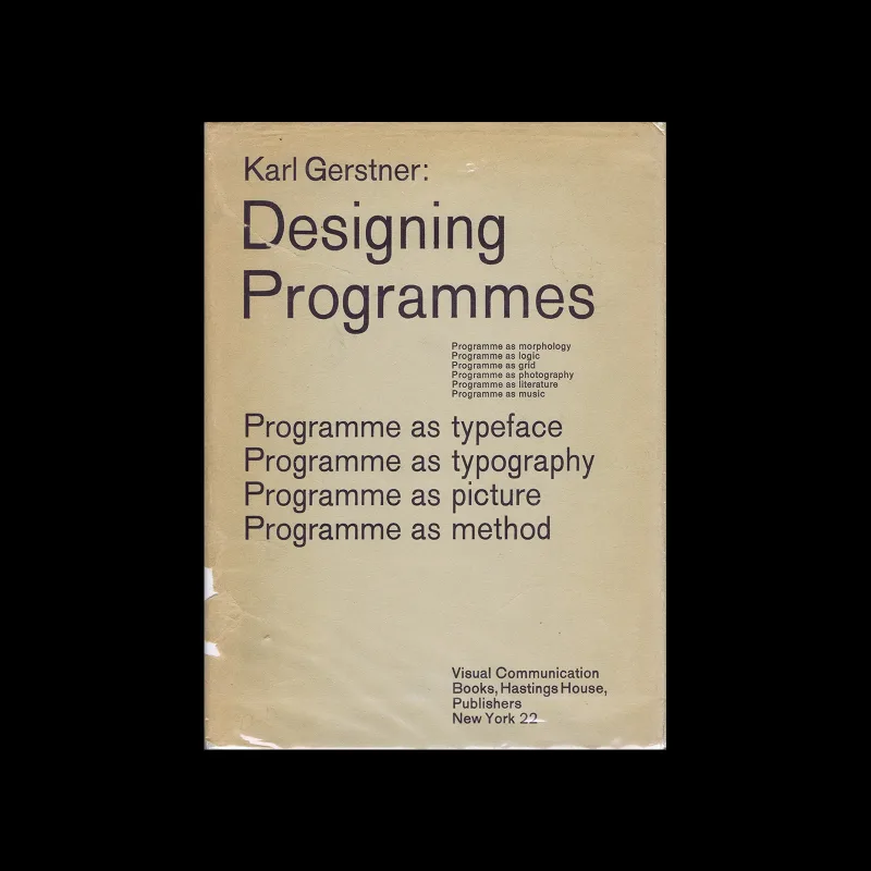 希少 Karl Gerstner: Designing Programmes Designing Programmes | Lars Müller Publishers