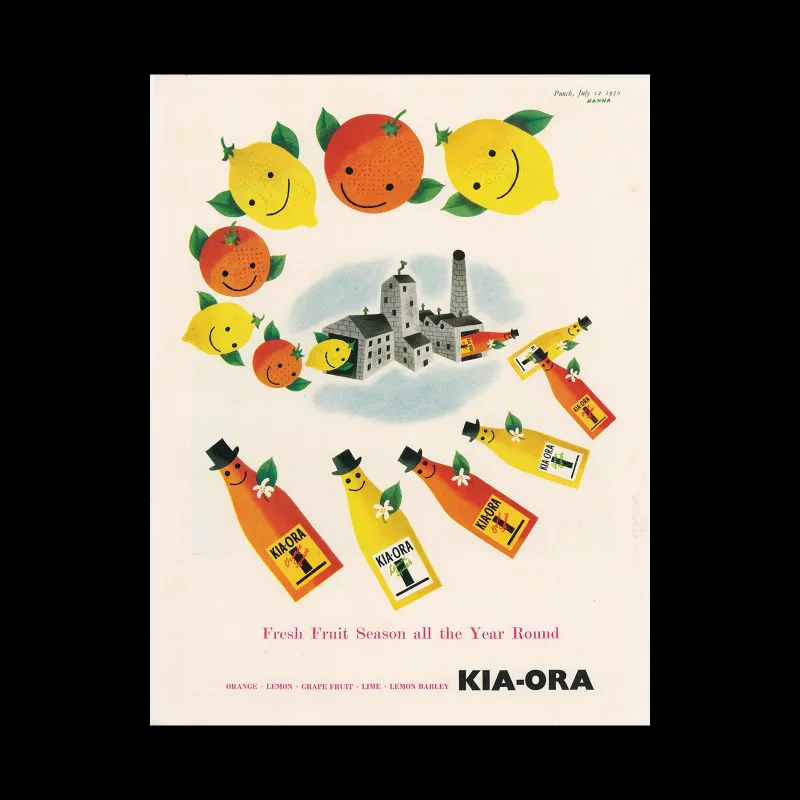 Kia-Ora, Fresh Fruit Season all Year Round, Advertisement, 1950. Designed by John Hanna