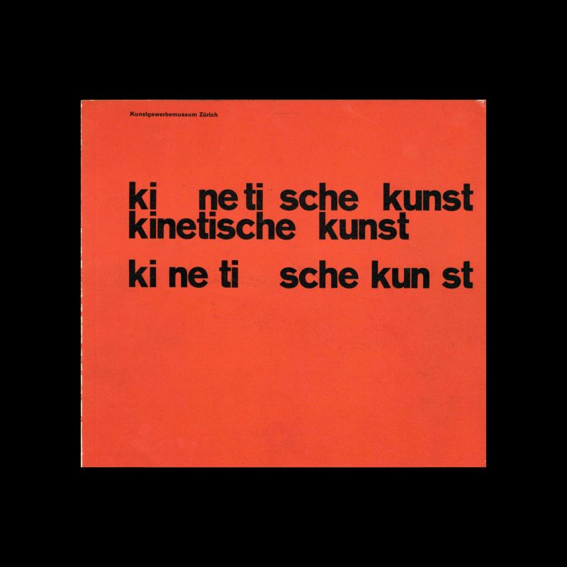 Kinetische Kunst, Kunstgewerbemuseum, Zürich, 1960