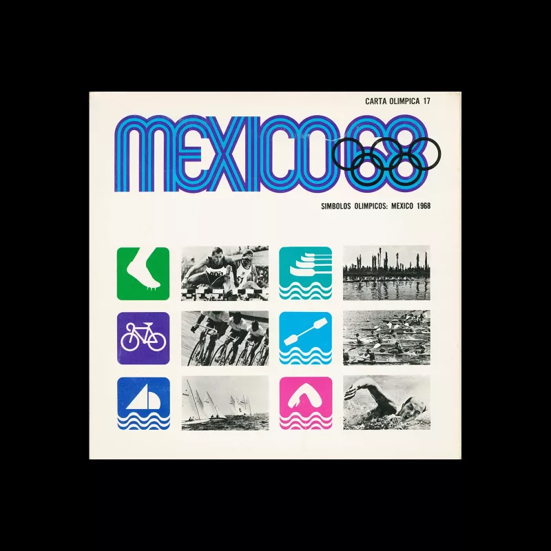 Mexico 1968, Carta Olympica 17, 1968. Designed by Lance Wyman