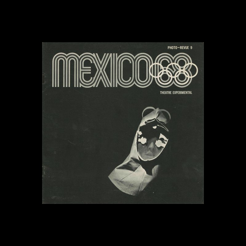 Mexico 1968, Photo - Revue 9, 1968. Designed by Lance Wyman
