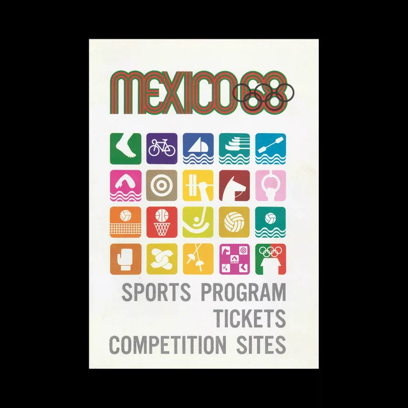 Mexico 1968, Sports Program, Tickets, Competition Sites, 1968. Designed by Lance Wyman
