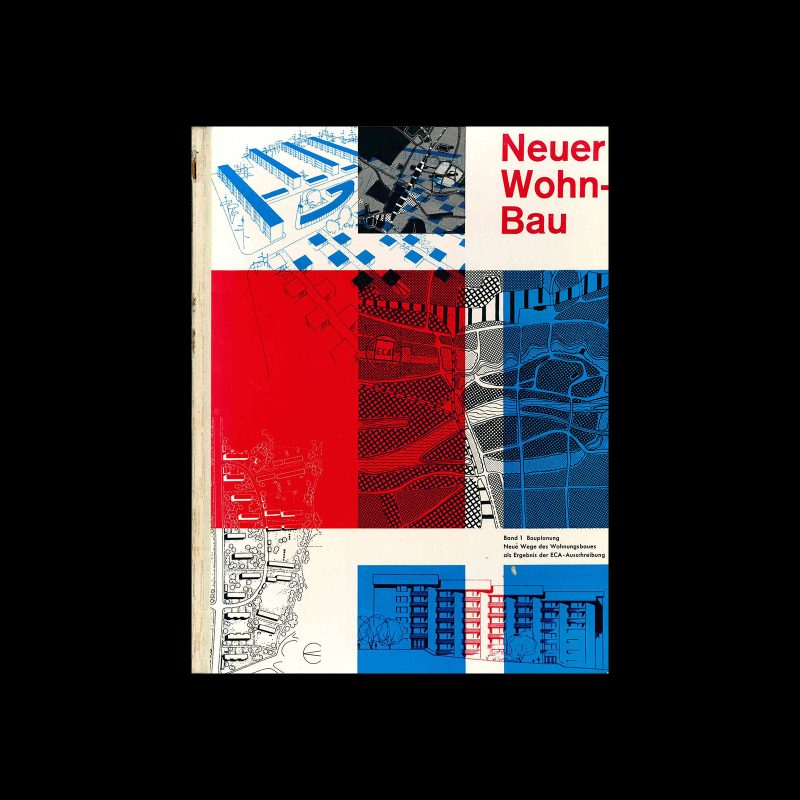 Neuer Wohnbau, Volume 1, Otto Maier Verlag, 1952. Designed by Richard Paul Lohse