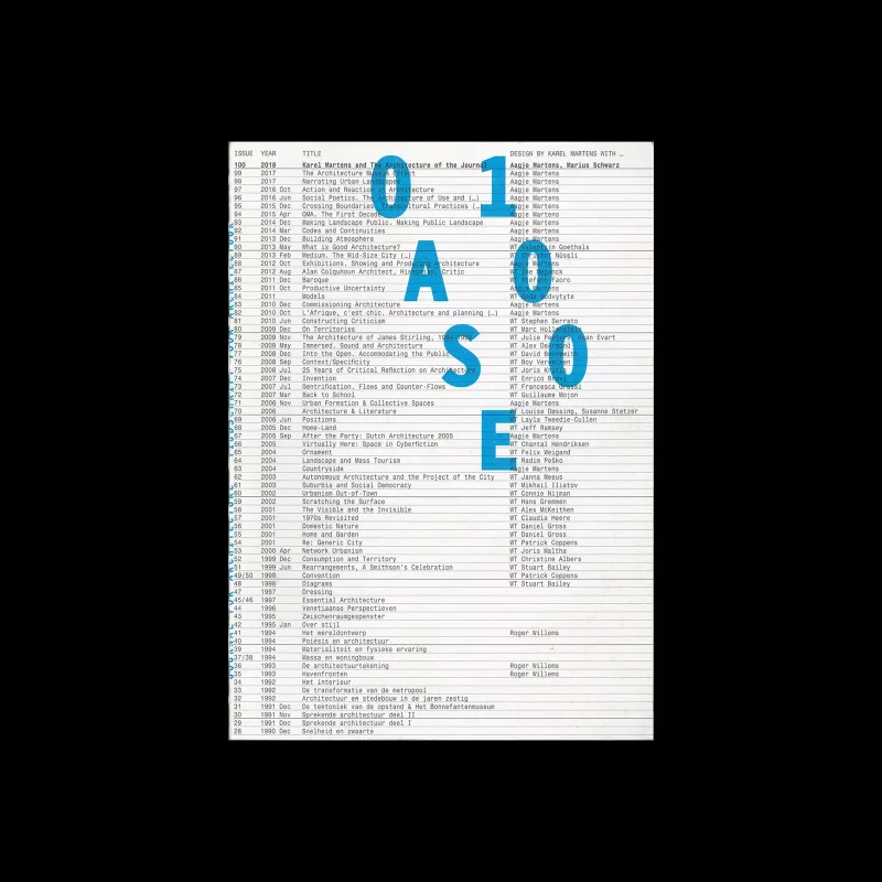 Oase 100, 2018, Karel Martens and The Architecture of the Journal. Designed by Karel Martens, Aagje Martens, Marius Schwarz