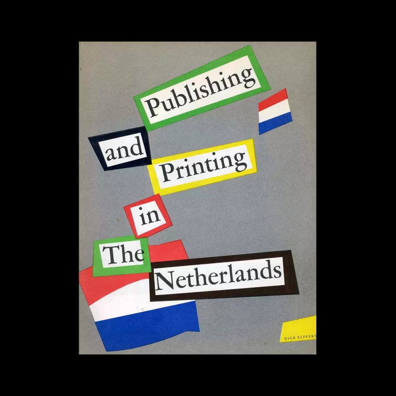 Publishing and Printing in The Netherlands, 1951. Dick Elffers