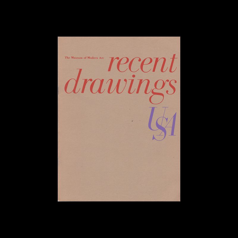 Recent Drawings USA, Museum of Modern Art, 1956. Design and typography by Helen Federico