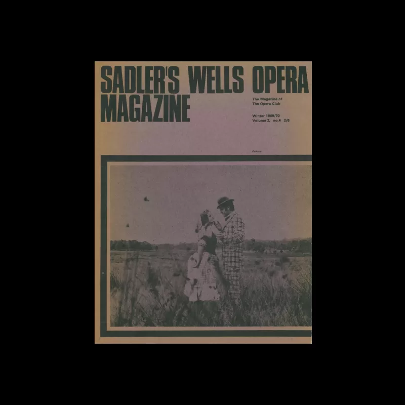 Sadler's Wells Opera Magazine, Vol 2 no. 4, Winter 1969