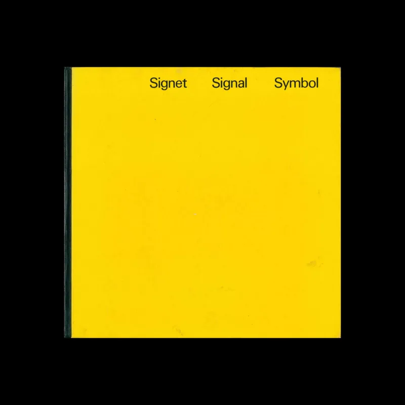 Signet Signal Symbol - Handbook of international signs, ABC-Verlag, Zürich. 1970