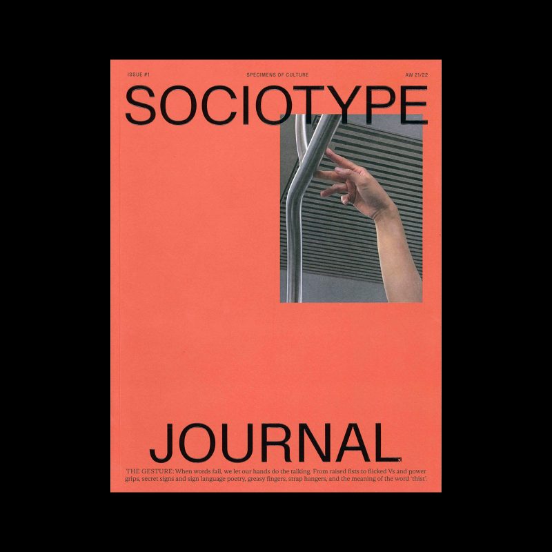 Sociotype Journal Issue #1 - The Gesture, 2022