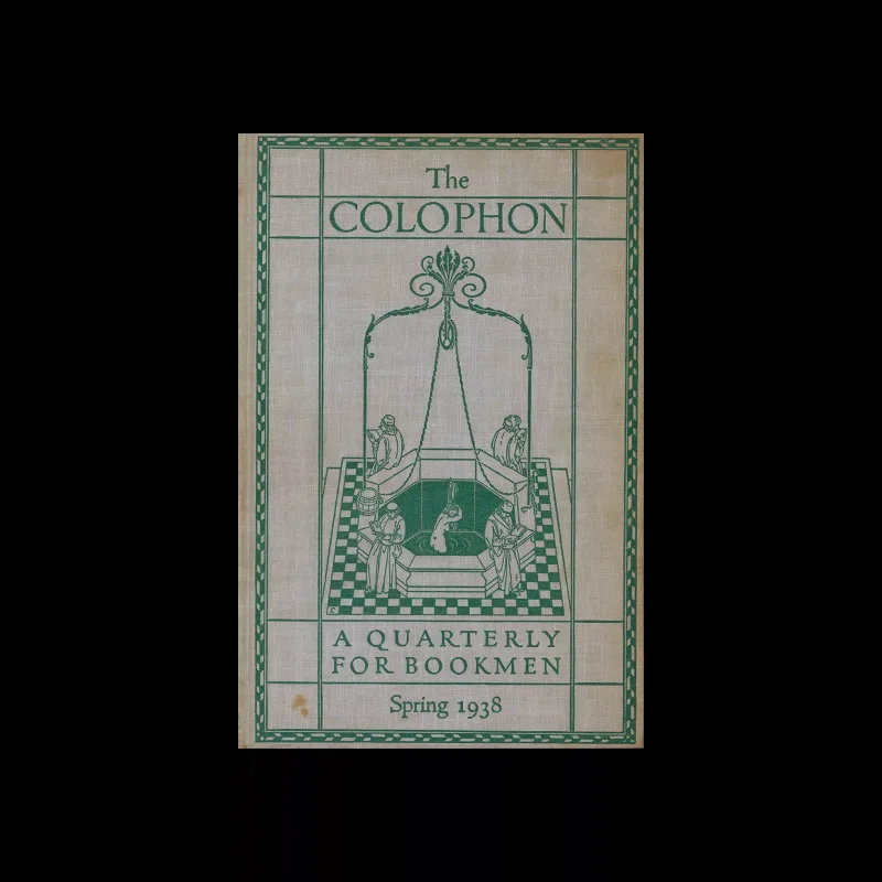 The Colophon, A Quarterly For Bookmen, Spring 1938