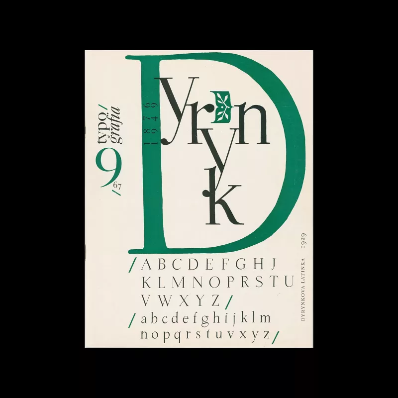 Typografia, ročník 70, 09, 1967. The graphic design of the cover uses materials From the work of Karel Dyrynk designed by Sona Valoušková and Jiří Rathouský