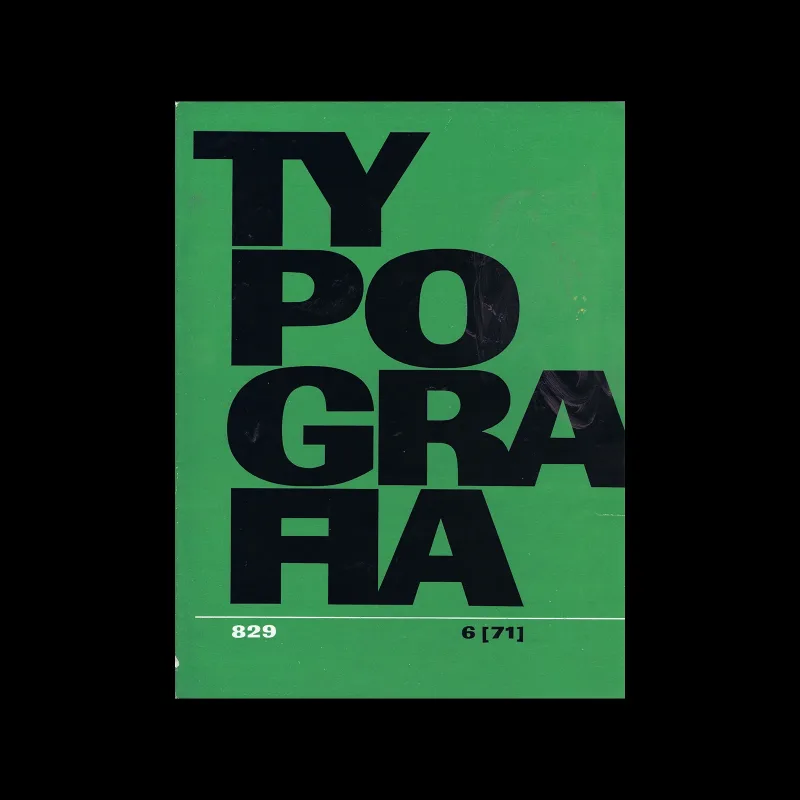 Typografia, ročník 74, 06, 1971. Design by Zdenék Zárecky (Cover), František Fantyš (Inner Pages)