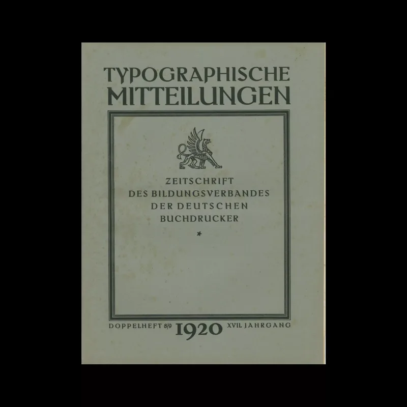 Typographische Mitteilungen, 17 Jahrgang, Heft 8:9, August:Sept 1920