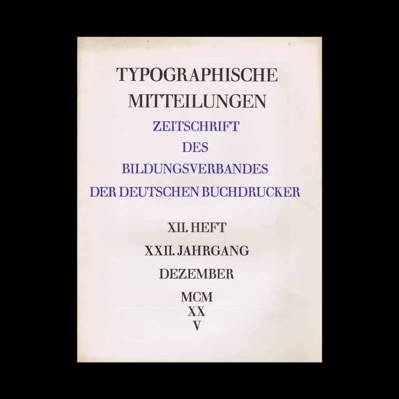Typographische Mitteilungen, Zweiundzwanzigster Jahrgang, Heft 12, December 1925