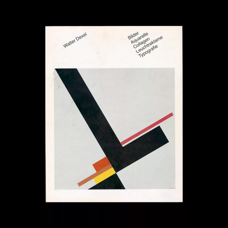 Walter Dexel, Bilder, Aquarelle, Collagen, Leuchtreklame, Typografie, 1979