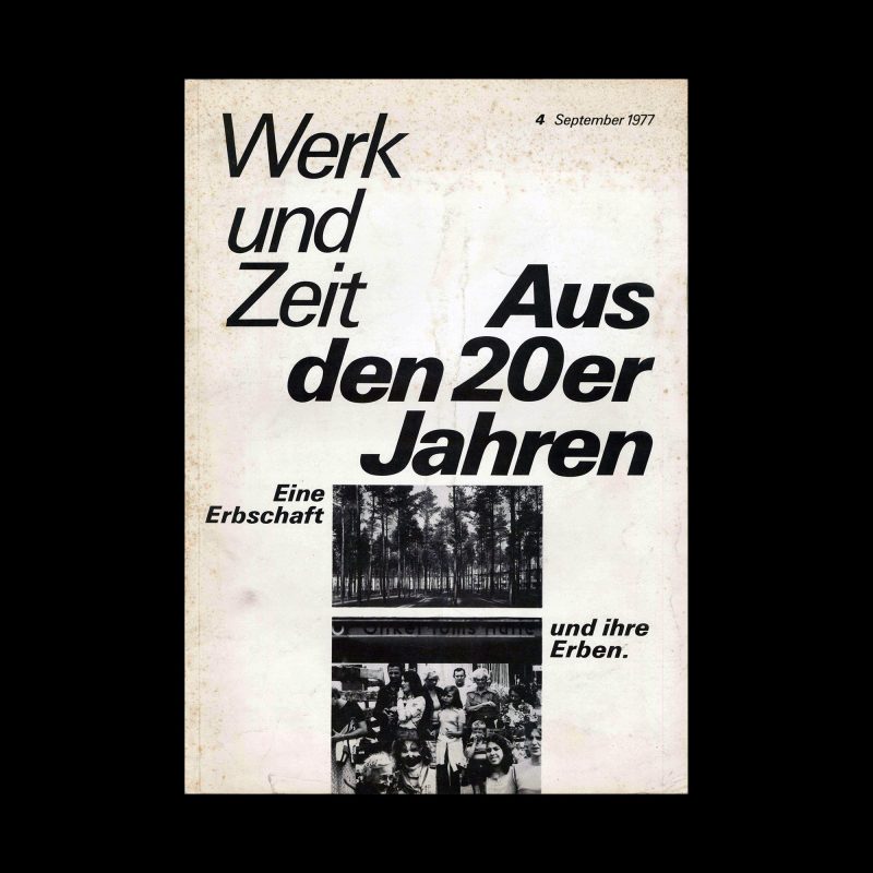 Werk und Zeit, 4/1977. Designed by Wolfgang Schmidt (Cover) and Astrid Herm (Layout)
