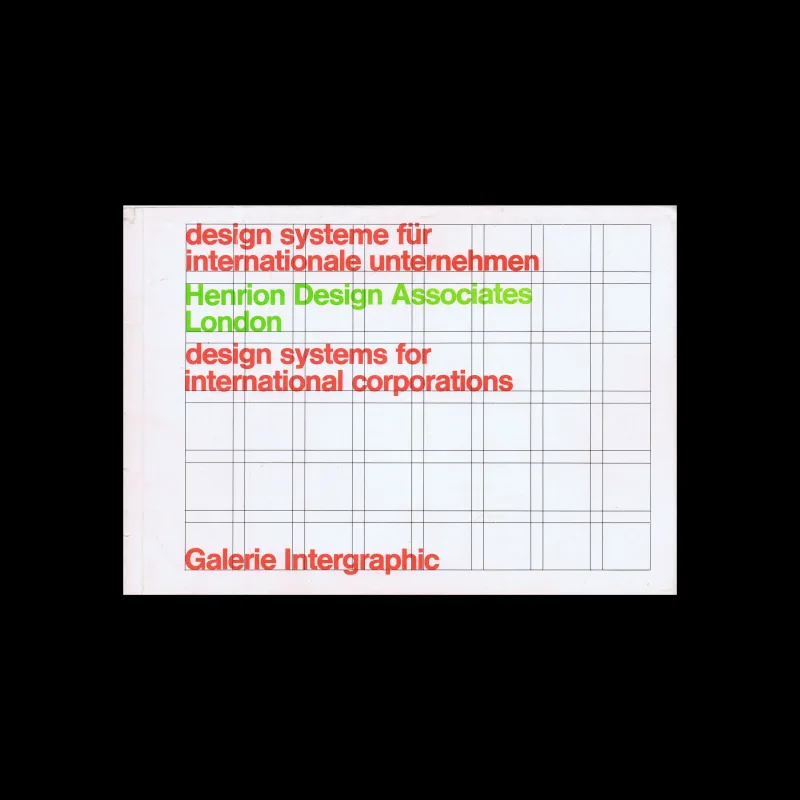 design systems for international corporations, Henrion Design Associates, Galerie Intergraphic, 1971
